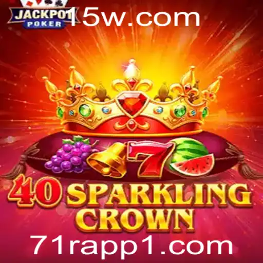 Explorando o Mundo de 40SparklingCrown: Um Guia Completo