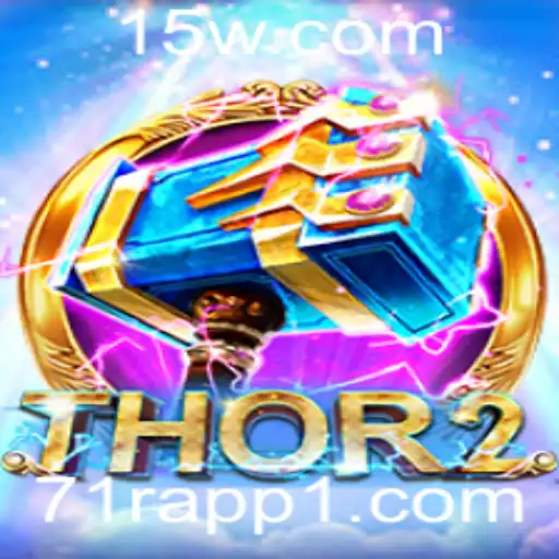 Explorando o Fascinante Mundo do Jogo Thor2 e a Palavra-Chave 71r app